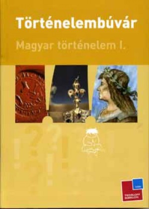 L�vai J�lia - T�rt�nelemb�v�r - Magyar t�rt�nelem I.