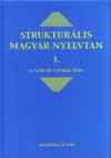 Kiefer Ferenc(Szerk.) - Strukt�r�lis magyar nyelvtan 4.