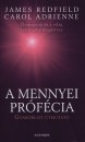 Carol Adrienne - James Redfield - A mennyei pr�f�cia - Gyakorlati �tmutat�