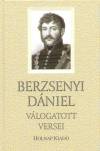 Berzsenyi D�niel - Tarj�n Tam�s(V�l.) - Berzsenyi D�niel v�logatott versei