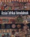 Neil Morris - �zsiai �s afrikai birodalmak