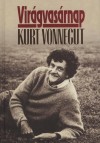 Kurt Vonnegut - Vir�gvas�rnap