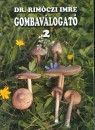 Dr. Rim�czi Imre - Gombav�logat� 2.