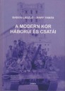Babos L�szl� - Papp Tam�s - A modern kor h�bor�i �s csat�i