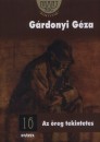 G�rdonyi G�za - Az �reg tekintetes