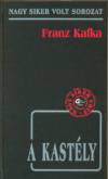 Franz Kafka - A kast�ly