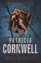 Patricia Cornwell - Ragadoz�