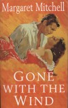 Margaret Mitchell - Gone with the Wind