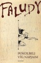 Faludy Gy�rgy - Pokolbeli v�g napjaim