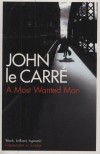 John Le Carr� - A most wanted man