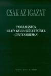 G�r�mbei Andr�s(Szerk.) - Csak az igazat