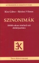 B�rdosi Vilmos - Kiss G�bor - Szinonim�k - Az �kessz�l�s kisk�nyvt�ra 7.