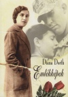 Diana Dorth - Eml�kk�pek
