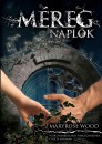 Maryrose Wood - M�regnapl�k