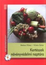 Bal�zs Kl�ra - V�r�s G�za - Kert�szek n�v�nyv�delmi napt�ra