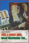 �cs G�bor - Sz�l a kakas m�r, majd megvirrad t�n...