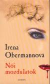 Irena Obermannov� - N�i mozdulatok