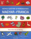 Neil(Szerk.) Morris - K�pes sz�t�r gyerekeknek - Magyar-francia
