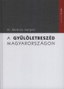 B�r�ndy Gergely - A gy�l�letbesz�d Magyarorsz�gon