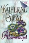 Katherine Stone - �lomsziget