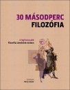 Barry(Szerk.) Loewer - 30 m�sodperc filoz�fia