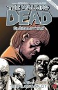 K�li Dia(Szerk.) - Robert Kirkman - The Walking Dead - �l�halottak 6.