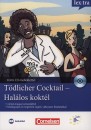 Bar�thn� S�ti Ildik�(Szerk.) - Volker Borbein - Marie-Claire Loh�ac-Wieders - Nagy S�ra(Szerk.) - T�dlicher Cocktail - Hal�los kokt�l