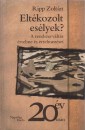 Ripp Zolt�n - Elt�kozolt es�lyek