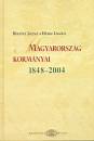 B�l�ny J�zsef - Hubai L�szl� - Magyarorsz�g korm�nyai 1848-2004