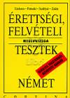 Einhorn �gnes - Petneki Katalin - Szably�r Anna - Zal�n P�ter - �retts�gi, felv�teli �s nyelvvizsga tesztek