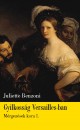 Juliette Benzoni - Gyilkoss�g Versailles-ban