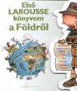 Francoise Vibert-Guigue - Els� Larousse k�nyvem a F�ldr�l