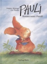 Eve Tharlet - Brigitte Weninger - Pauli - Rosszcsont Pauli!
