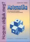 Dr. Horv�th Tibor - Hogyan oldjuk meg? - Matematika feladatgy�jtem�ny