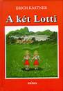 Erich K�stner - A k�t Lotti