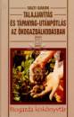 Dr. Solti G�bor - Talajjav�t�s �s t�panyag-ut�np�tl�s az �kogazd�lkod�sban