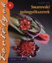 Angelika Ruh - Swarovski gy�ngy�kszerek - Sz�nes �tletek