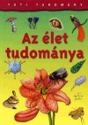 Steve Parker - Tuti tudom�ny: Az �let tudom�nya