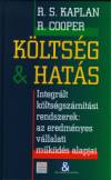 Robin Cooper - Robert S. Kaplan - K�lts�g & hat�s