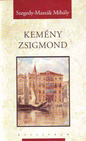 Szegedy-Masz�k Mih�ly - Kem�ny Zsigmond
