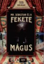 Daniel Wallace - Mr. Sebastian �s a Fekete M�gus
