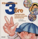 N�ria Roca - K�rnyezet�nk 3 �re