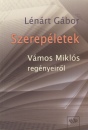 L�n�rt G�bor - Szerep�letek