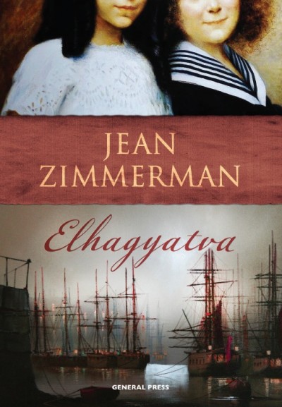 Jean Zimmerman - Elhagyatva -