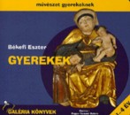 B�kefi Eszter - Gyerekek