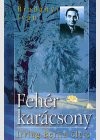 Brad�nyi Iv�n - Feh�r kar�csony