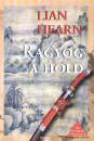 Lian Hearn - Ragyog a hold