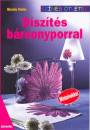 Gisela Heim - D�sz�t�s b�rsonyporral