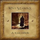 K�vi Szabolcs - A zar�ndok