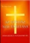 Nagy Gyula - Az egyh�z mai tan�t�sa